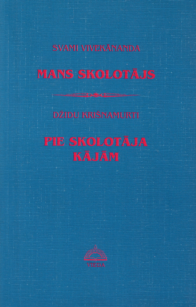 Mans Skolotājs. Pie Skolotāja kājām